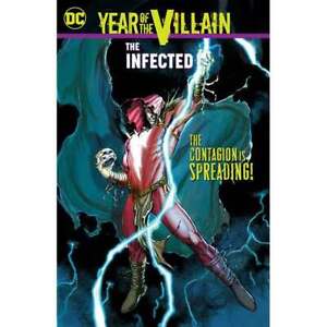 Year Of The Villain The Infected DC Comics
