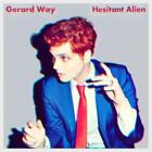 GERARD WAY: HESITANT ALIEN (LP vinyl *BRAND NEW*.)