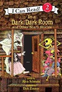 In a Dark, Dark Room and Other Scary Stories by Alvin Schwartz: New
