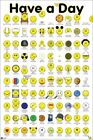 HAVE A DAY 24x36 POSTER COLLEGE HUMOR ART COMEDY SMILEY FACES FUNNY GIFT COOL!!!