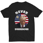 Trump Mug Shot Never Surrender T-shirt USA President 2024 T-Shirt MAGA Tee Men