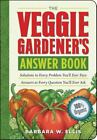 New ListingThe Veggie Gardener's Answer Book: Solutions to Every Problem You'll Ever...