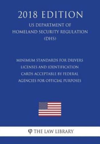 Minimum Standards For Drivers Licenses And Identification Cards Acceptable ...