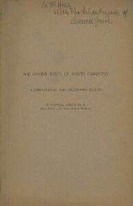 Caswell Grave / Oyster Reefs of North Carolina Geological and Economic Study 1st