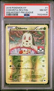 Chikorita - 1/122 -Breakpoint League Promo Pokemon Card PSA 8