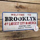 WELCOME TO BROOKLYN sign, replica, BROOKLYN, NEW YORK, welcome back Kotter, NYC