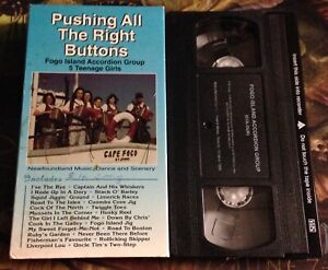 Pushing All The Right Buttons Fogo Island Accordion Newfoundland Labrador  VHS