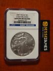 2007 $1 AMERICAN SILVER EAGLE NGC GEM UNCIRCULATED EARLY RELEASES BLUE LABEL