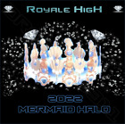 ROYALE HIGH 🌊 MERMAID HALO 2022 🌊 CHEAPEST PRICE!!!