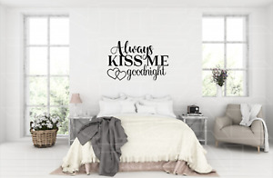 Always Kiss Me Goodnight - Vinyl Home Wall Decor Decal Sticker Love Quote Sign