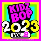 KIDZ BOP Kids Kidz Bop 2023 Vol.2 (CD)