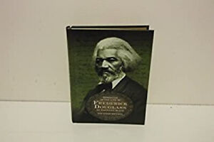 Narrative of the Life of Frederick Douglass an American Slave And