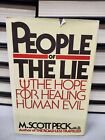 People Of The Lie (1983) M Scott Peck 1st First Printing Edition