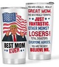 Trump Tumbler For The BEST Mom! - 20oz