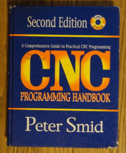 CNC Programming Handbook by Peter Smid 2nd Edition *water damaged