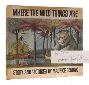 Maurice Sendak WHERE THE WILD THINGS ARE SIGNED  1st Edition Early Printing
