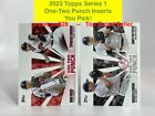 2023 Topps Series 1 Baseball ONE-TWO PUNCH Insert Set YOU PICK Free Shipping