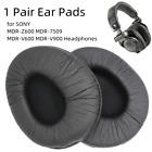 1 Pair Replacement Sponge Ear Pads for SONY MDR-Z600 MDR-7509 MDR-V600 Headphone