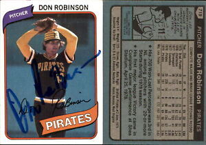 New ListingDon Robinson Signed 1980 Topps #719 Card Pittsburgh Pirates Auto AU
