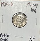 1925-D 10C Mercury Dime 90% Silver Better Date  XF ( RAW1431 )