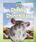 Cheeky Chinchillas Hardcover Kelly Doudna