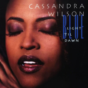 Cassandra Wilson - Blue Light Til Dawn [Blue Note Classic Vinyl Series] - NEW LP