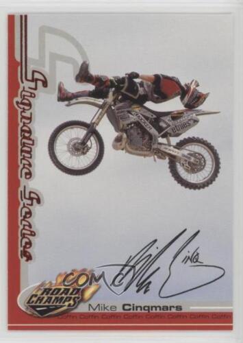 2000 AXS Road Champs Signature Series Mike Cinqmars