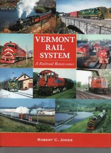 Vermont Rail System - A Railroad Renaissance