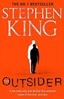 The Outsider: The No.1 Sunday Times Bestseller by King, Stephen Book The Fast