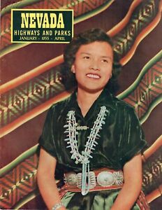 Jan April 1955 Nevada Highways Parks Magazine MINE Las Vegas Reno Pahrump PHOTOS