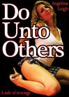 Do Unto Others DVD Bill Zebub Angelina Leigh sleaze horror *SEALED*