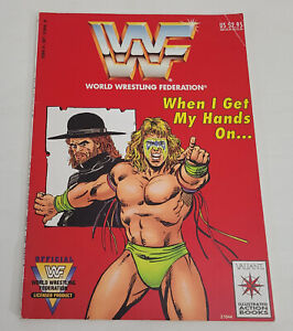 WWF World Wrestling Federation Valiant Comics When I Get My Hands On