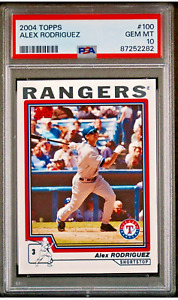 2004 Topps # 100 Alex Rodriguez PSA 10 GEM-MT  Texas Rangers
