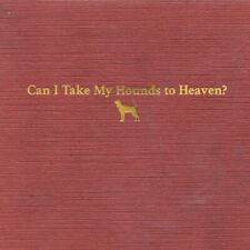 Tyler Childers - Can I Take My Hounds To Heaven? (3CD)