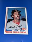 1982 Topps Mark Clear Baseball Card Boston Red Sox #421 Set Break NM-MINT