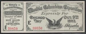 New ListingOctober 9 1893 US World's Columbian Exposition Chicago Day, Full Ticket w/ Stub