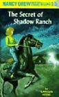 The Secret of Shadow Ranch (Nancy Drew, No. 5) by Carolyn Keene