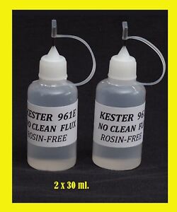 60 ml.  NEEDLE TIP BOTTLE  KESTER 961E   Soldering Liquid  Flux NO CLEAN  Reflow