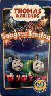 THOMAS & FRIENDS-SONGS FROM THE STATION(VHS,2005)TESTED-RARE VINTAGE-SHIPS N 24H