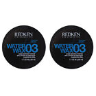 Redken 03 Water Wax Pomade 1.7 oz 2 Pack