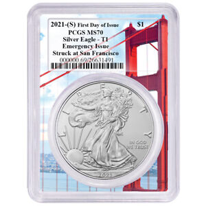 2021 (S) $1 American Silver Eagle PCGS MS70 Emergency Issue FDOI Golden Gate ...