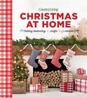 Country Living Christmas at Home: Holiday Decorating  Crafts  Recipes
