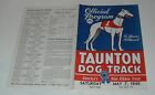 5/7 1949 TAUNTON DOG TRACK OFFICIAL PROGRAM MASSACHUSETTS