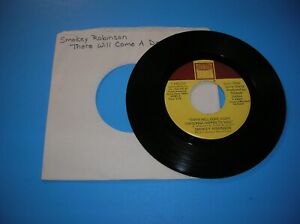 New ListingSoul 45  -  Smokey Robinson  -  There Will Come A Day (I'm Gonna Happen To You)