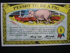 1964 Topps, Nutty Awards -  Permit to be a Pig #8 - Excellent Condition PostCard