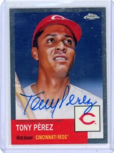 2022 Topps Chrome Platinum Tony Perez On Card Auto Cincinnati Reds MLB HOF