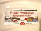 1/32 DK Decals Water-slide P 40F Warhawk Kittyhawk MK IIA Africa & PTO # 32008