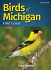 Birds of Michigan Field Guide [Bird Identification Guides] by Tekiela, Stan , pa