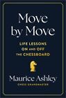 Move by Move: Life Lessons on and Off the Chessboard (Hardback or Cased Book)