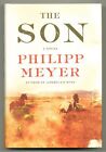 Philipp MEYER / The Son Signed 1st Edition 2013